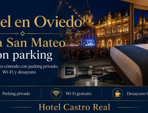 Hotel en Oviedo para San Mateo con parking