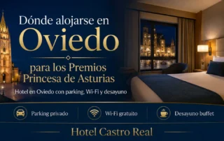 Dónde alojarse en Oviedo para los Premios Princesa de Asturias